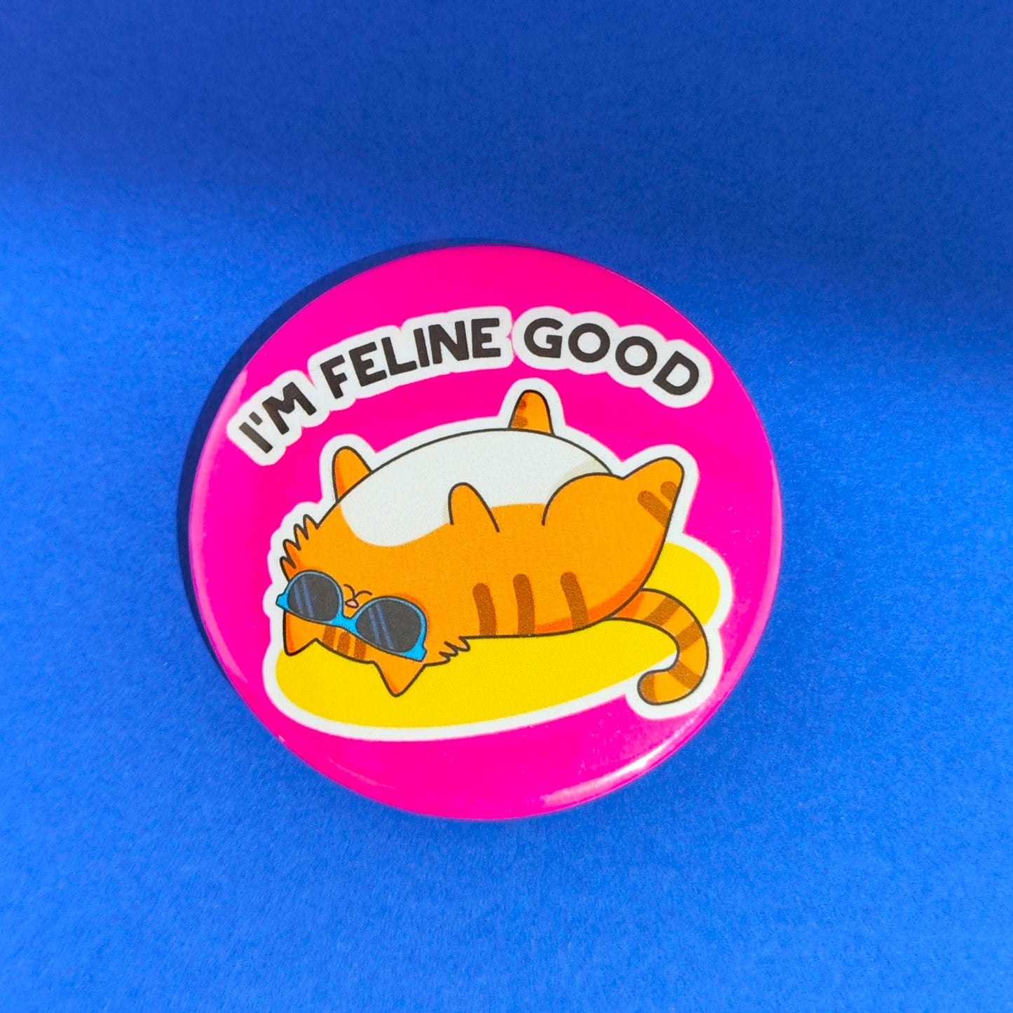 I'm Feline Good Badge
